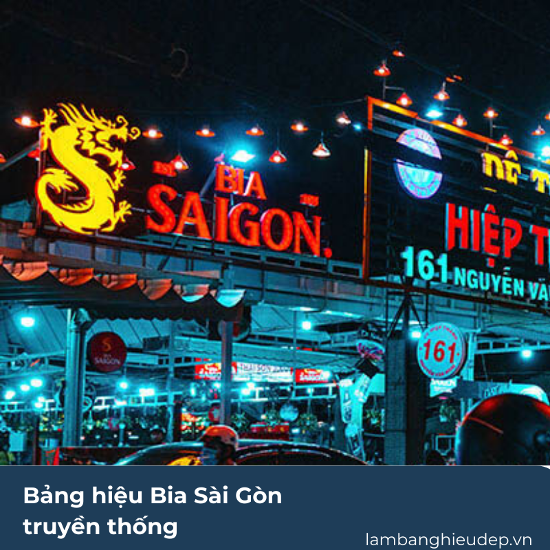 Bảng hiệu Bia Sài Gòn truyền thống