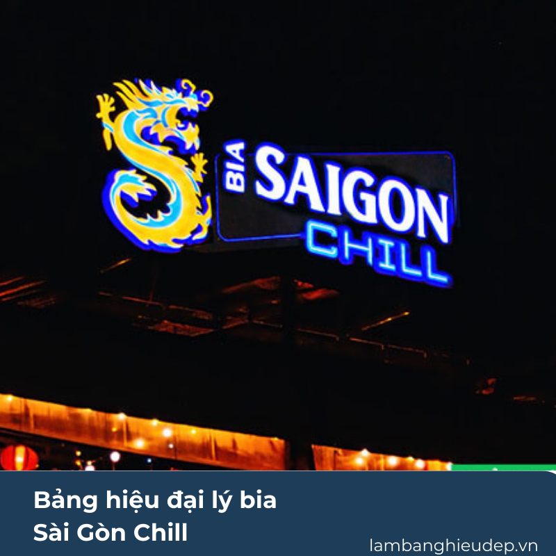 Bảng hiệu đại lý bia Sài Gòn Chill (2)